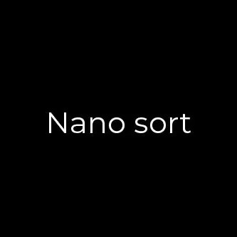 Nano Sort